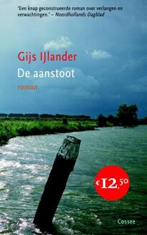 Cossee, Uitgeverij De aanstoot - Boek Gijs IJlander (9059362276)