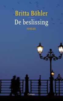 Cossee, Uitgeverij De beslissing - eBook Britta Böhler (9059364597)