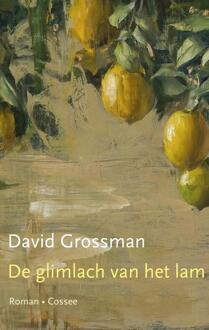 Cossee, Uitgeverij De Glimlach Van Het Lam - David Grossman