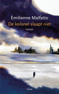 Cossee, Uitgeverij De Kolonel Slaapt Niet - Emilienne Malfatto