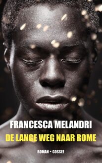 Cossee, Uitgeverij De lange weg naar Rome - eBook Francesca Melandri (9059367898)