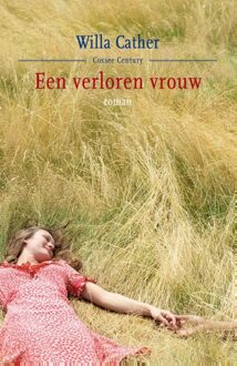 Cossee, Uitgeverij Een verloren vrouw - eBook Willa Cather (9059364961)