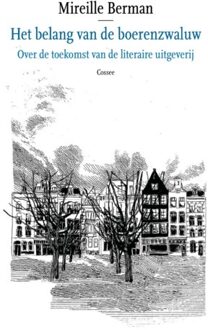 Cossee, Uitgeverij Het Belang Van De Boerenzwaluw