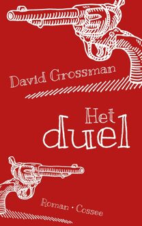 Cossee, Uitgeverij Het duel - eBook David Grossman (9059367057)