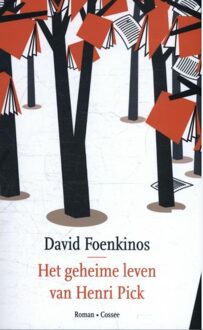 Cossee, Uitgeverij Het geheime leven van Henri Pick - eBook David Foenkinos (9059367650)
