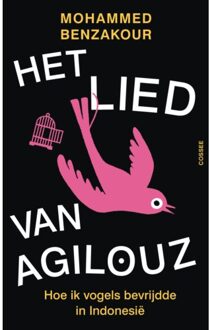 Cossee, Uitgeverij Het Lied Van Agilouz - Mohammed Benzakour