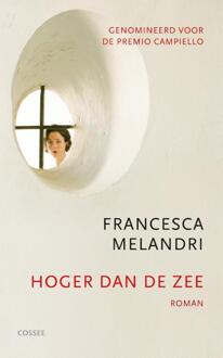 Cossee, Uitgeverij Hoger dan de zee - eBook Francesca Melandri (9059364430)