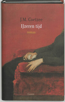 Cossee, Uitgeverij IJzeren tijd - Boek J.M. Coetzee (9059360486)