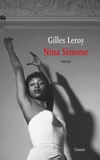 Cossee, Uitgeverij Nina Simone - eBook Gilles Leroy (9059364767)