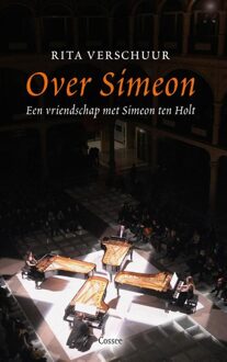 Cossee, Uitgeverij Over Simeon - eBook Rita Tornqvist-Verschuur (9059364872)