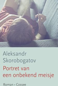 Cossee, Uitgeverij Portret van een onbekend meisje - eBook Aleksandr Skorobogatov (9059365763)