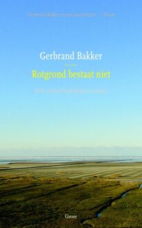 Cossee, Uitgeverij Rotgrond bestaat niet - eBook Gerbrand Bakker (9059367952)