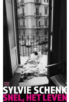 Cossee, Uitgeverij Snel, Het Leven - Sylvie Schenk