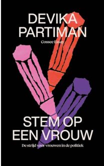 Cossee, Uitgeverij Stem Op Een Vrouw - Cossee Essay - Devika Partiman