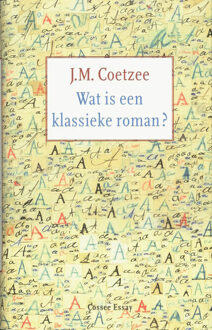 Cossee, Uitgeverij Wat is een klassieke roman? - Boek J.M. Coetzee (9059361555)