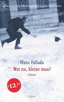Cossee, Uitgeverij Wat nu, kleine man? - Boek Hans Fallada (9059364945)