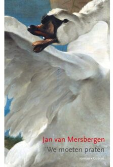 Cossee, Uitgeverij We Moeten Praten - Jan van Mersbergen