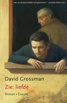 Cossee, Uitgeverij Zie: liefde - Boek David Grossman (9059365941)