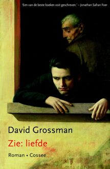 Cossee, Uitgeverij Zie: liefde - eBook David Grossman (9059366336)