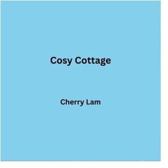 Cosy Cottage - Cherry Lam