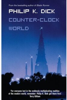 Counter-Clock World - Philip K. Dick