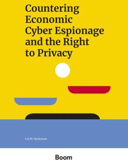 Countering Economic Cyber Espionage and the Right to Privacy -  S.A.M. Harleman (ISBN: 9789047300939)