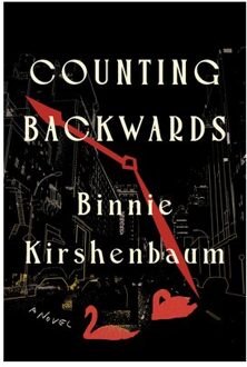 Counting Backwards - Binnie Kirshenbaum
