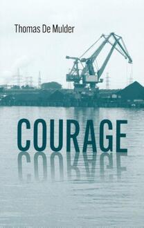 Courage - Thomas de Mulder