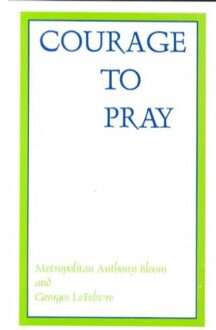 Courage to Pray