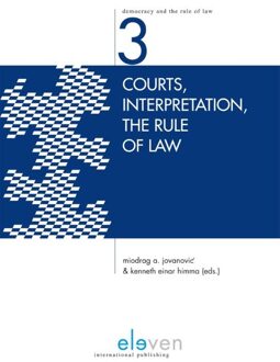 Courts, interpretation, the rule of law - eBook Boom uitgevers Den Haag (9460948677)