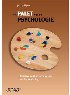 Coutinho Het Palet Van De Psychologie - Jakop Rigter
