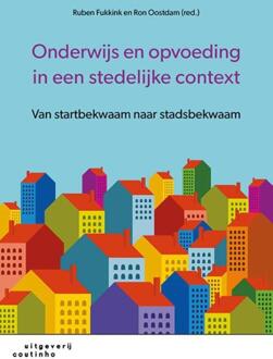 Coutinho Onderwijs en opvoeding in een stedelijke context - Boek Ruben Fukkink (9046905292)