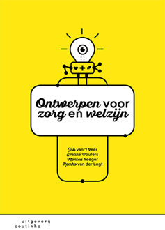 Coutinho Ontwerpen Voor Zorg En Welzijn - (ISBN:9789046906910)