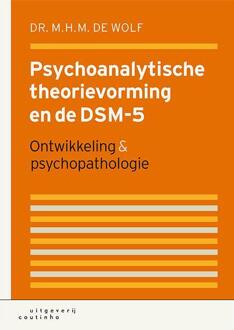 Coutinho Psychoanalytische theorievorming en de DSM-5 - Boek M.H.M. de Wolf (9046904369)