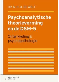 Coutinho Psychoanalytische theorievorming en de DSM-5 - Boek M.H.M. de Wolf (9046904369)