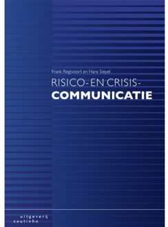 Coutinho Risico- en crisiscommunicatie - Boek Frank Regtvoort (9046904229)