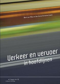 Coutinho Verkeer en vervoer in hoofdlijnen - Boek Bert van Wee (9046904237)