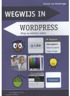 Coutinho Wegwijs in WordPress - Boek Hannie van Osnabrugge (9046903338)