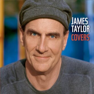 Covers - James Taylor