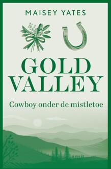 Cowboy onder de mistletoe -  Maisey Yates (ISBN: 9789402581256)