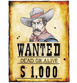 Cowboy/western decoratie bord Wanted Dead or Alive - Feestdecoratieborden Multikleur