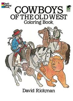 Cowboys Of The Old West - Rickman, David