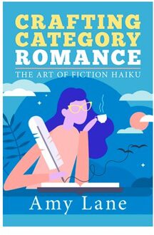 Crafting Category Romance - Amy Lane