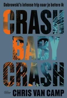 Crash Baby Crash - Chris Van Camp