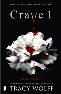 Crave 1 - Eeuwige Liefde - Tracy Wolff