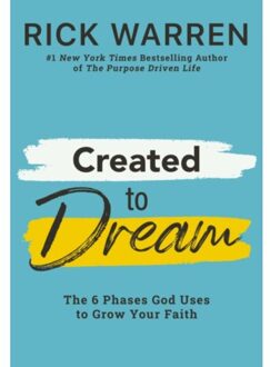 Created To Dream - Rick Warren
