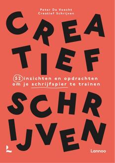 Creatief schrijven -  Creatief Schrijven, Peter de Voecht (ISBN: 9789020954432)