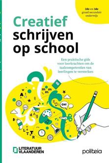 Creatief schrijven op school -  Literatuur Vlaanderen (ISBN: 9782509044419)