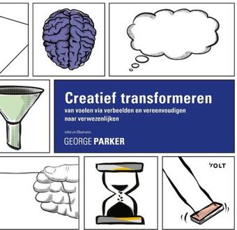 Creatief transformeren -  George Parker (ISBN: 9789062223343)