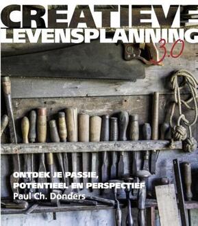 Creatieve Levensplanning 3.0 - Boek Paul Ch. Donders (9082665107)